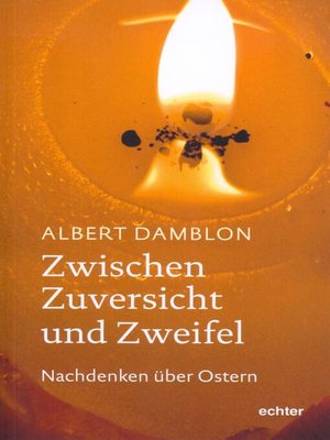 cover image of Zwischen Zuversicht und Zweifel